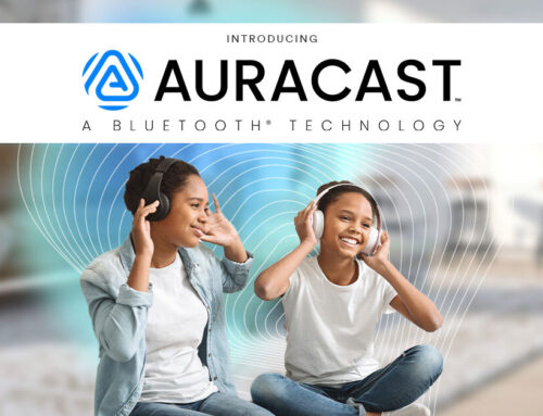 Auracast – For Assistive Listening